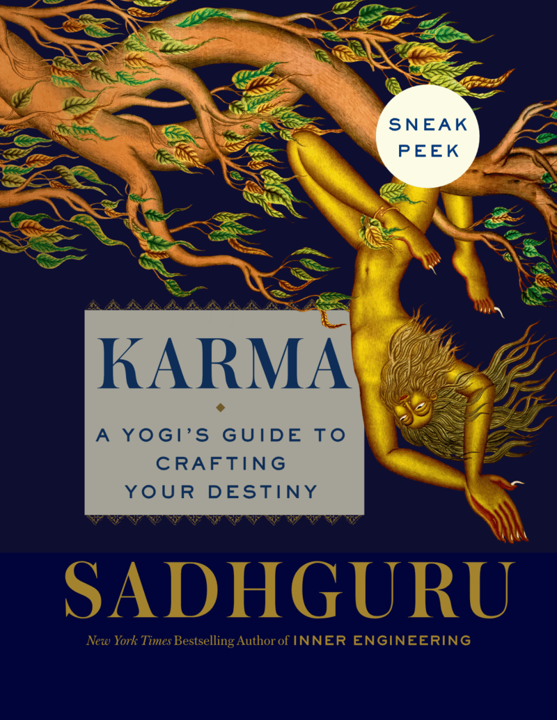 Karma A Yogis Guide To Crafting Your Destiny By Sadhguru Party Digest